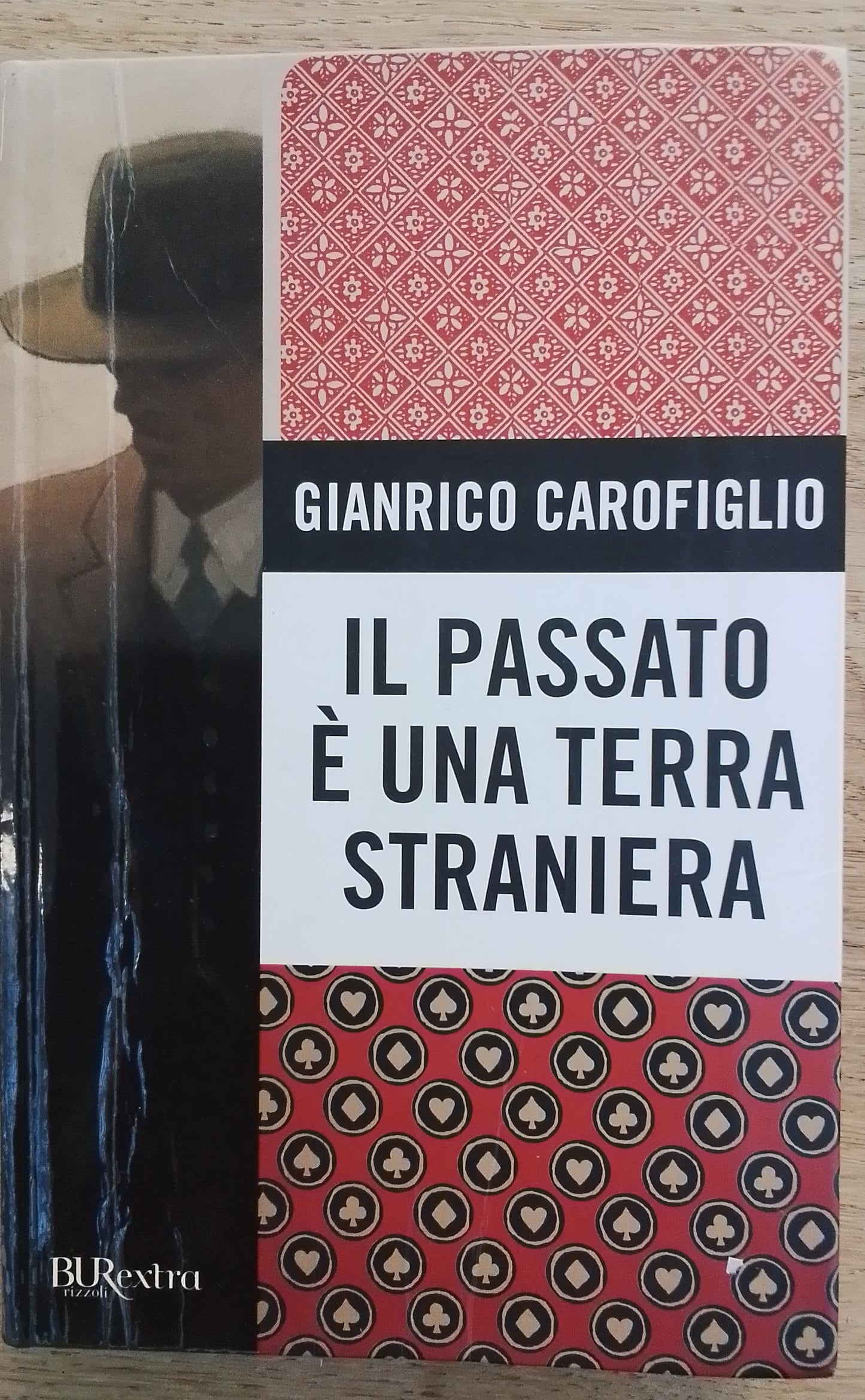 Il passato è una terra straniera